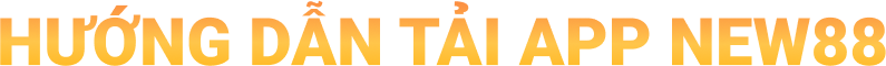 Tải App New88 7 tittle